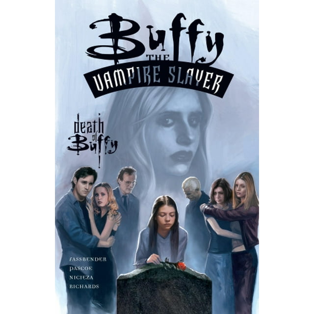 Buffy the Vampire Slayer: The Death of Buffy