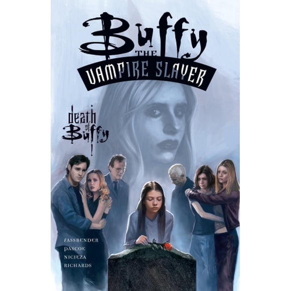 Buffy the Vampire Slayer: The Death of Buffy
