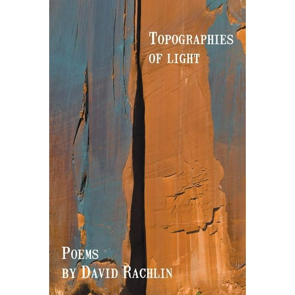 Topographies of Light (Paperback)