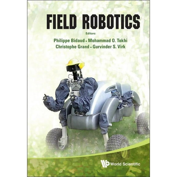 Field Robotics, (Hardcover)