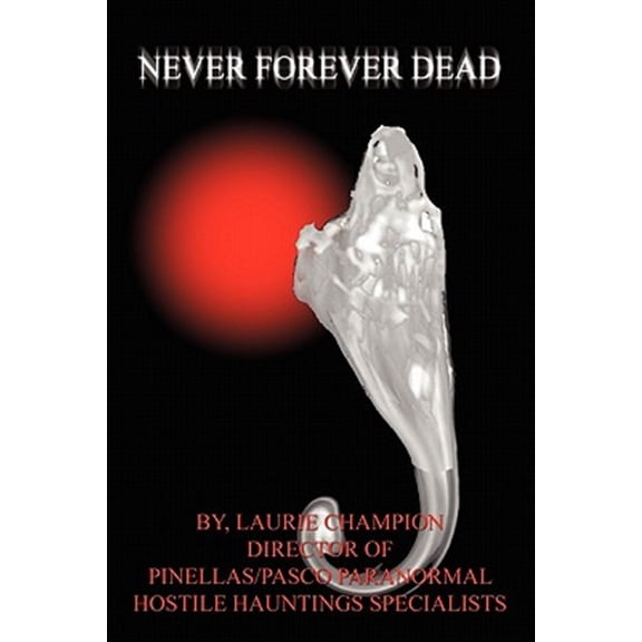 Pre-Owned Never Forever Dead, (Paperback)