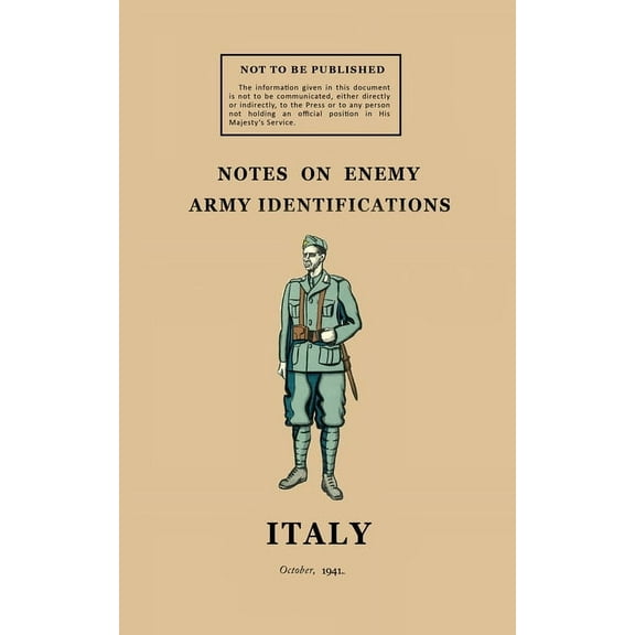 Notes on Enemy Army Identifications: October 1941 (Paperback)