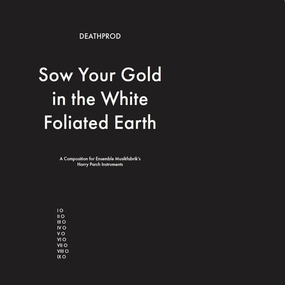 Deathprod - Sow Your Gold In The White Foliated Earth - Electronica - Vinyl