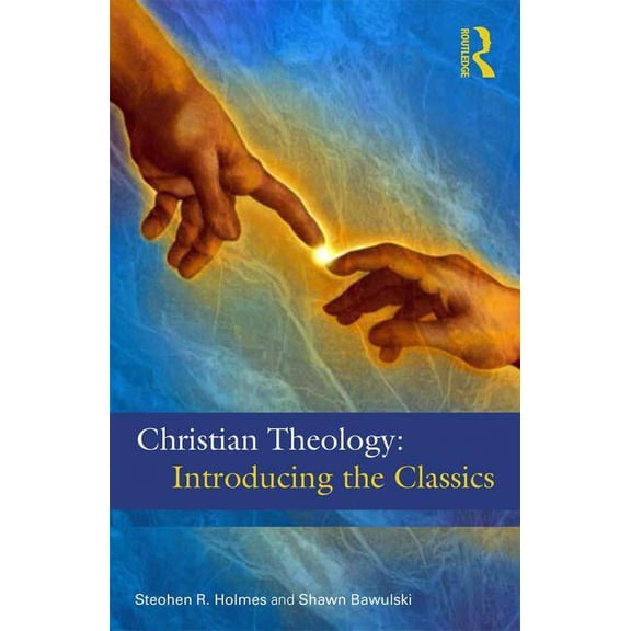 Christian Theology: The Classics, (Paperback)
