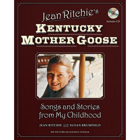 Jean Ritchie's Kentucky Mother Goose : Songs and Stories from My Childhood (Mixed media product)