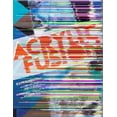 thumbnail image 2 of Acrylic Fusion: Experimenting with Alternative Methods for Painting, 2 of 3