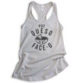 thumbnail image 1 of Put Queso In My Face-O Tank Top, Ladies Racerback Tank Top, Nacho Tank, Mexican Food Tank, Queso Tank, Silver Gray, XX-Large, 1 of 3