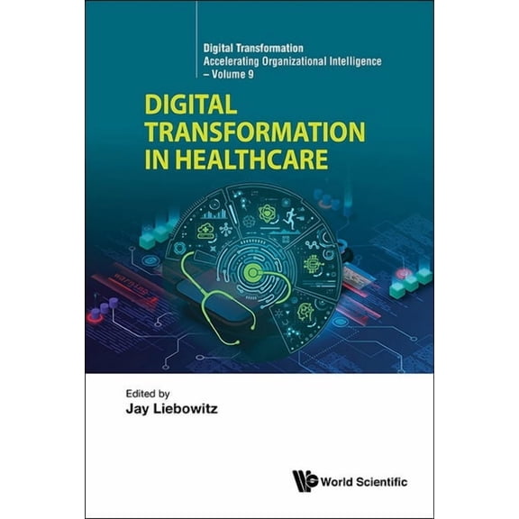 Digital Transformation in Healthcare, (Hardcover)
