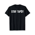 thumbnail image 1 of Camiseta 100 % algodón Stay Tipsy Bartender Mixologist Hospitality Gifts para hombre y mujer, 1 of 7