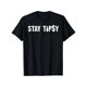 thumbnail image 1 of Camiseta 100 % algodón Stay Tipsy Bartender Mixologist Hospitality Gifts para hombre y mujer, 1 of 7