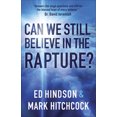 thumbnail image 2 of Pre-Owned Can We Still Believe in the Rapture?: Can We Still Believe in the Rapture? (Paperback) by Mark Hitchcock, Ed Hindson, 2 of 2