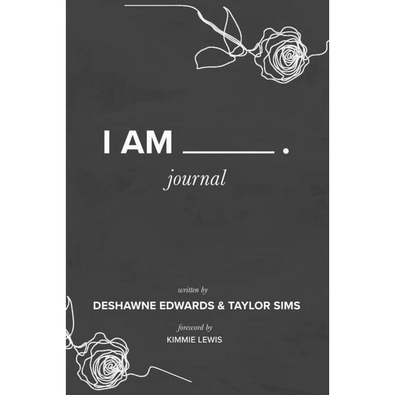 I Am: Journal, (Paperback)