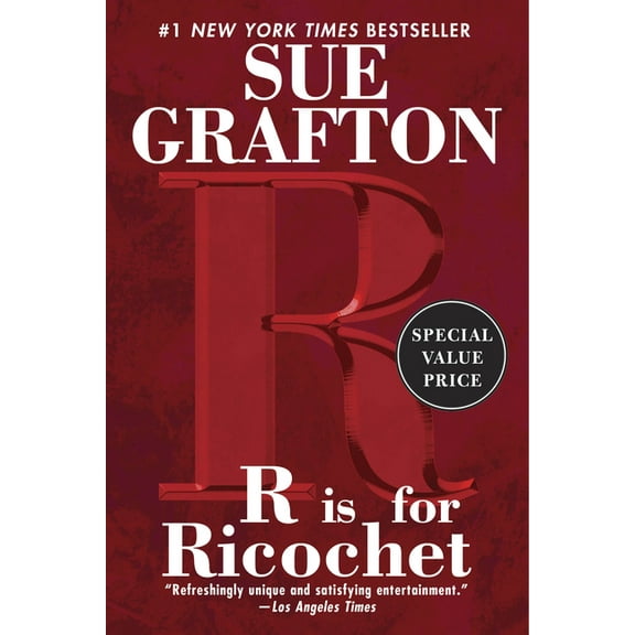 Kinsey Millhone Novel: R is for Ricochet #18 (Paperback)