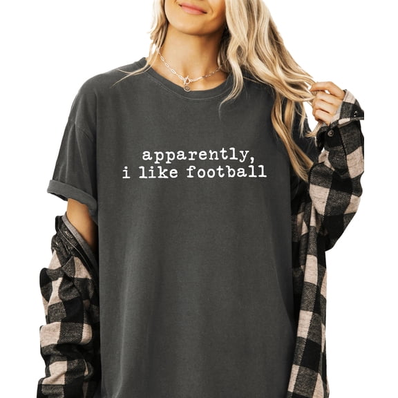 Apparently, I Like Football Shirt for Women Football Tailgating Graphic Tee for Adults Pepper Shirt Adult Medium