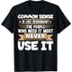 thumbnail image 1 of Funny Saying Common Sense is Like Deodorant Joke Women Men T-Shirt, Summer casual and comfortable T-shirt, fashionable round neck short sleeves, comfortable and versatile, 100% cotton, 1 of 6