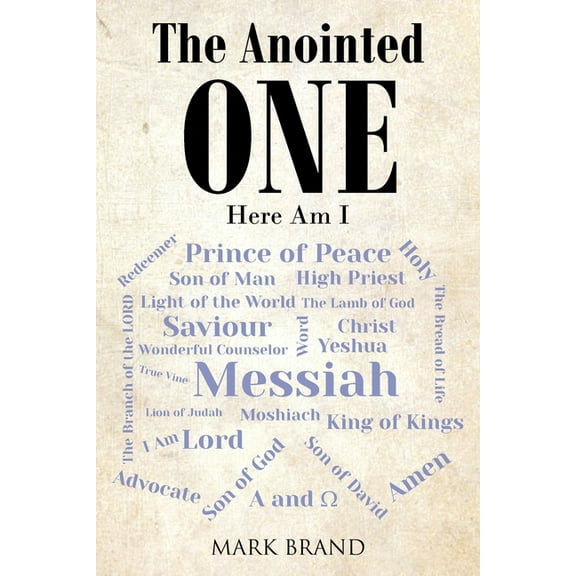 The Anointed ONE: Here Am I, (Paperback)