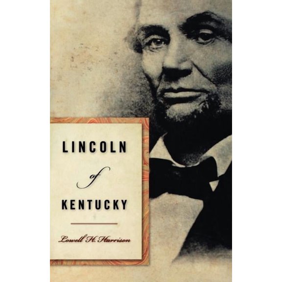 Lincoln of Kentucky, (Paperback)
