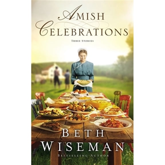 Pre-Owned Amish Celebrations: Three Stories (Mass Market Paperback) 0310362229 9780310362227