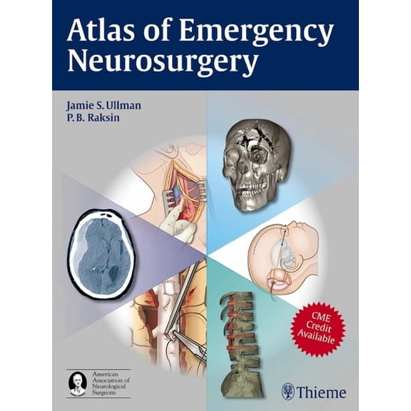 Atlas of Emergency Neurosurgery, (Hardcover)