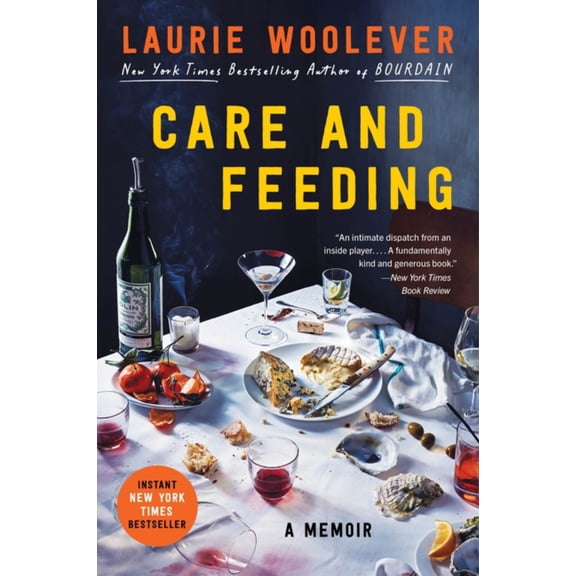 Care and Feeding: A Memoir (Paperback)