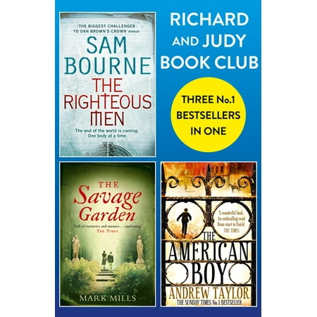 The Boy In The Garden Richard and Judy Bookclub - 3 Bestsellers in 1: The American Boy, The Savage Garden, The Righteous Men - eBook ()