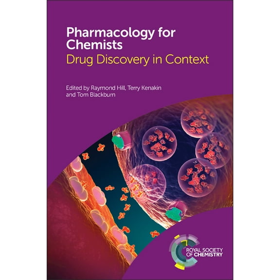 Pharmacology for Chemists: Drug Discovery in Context, (Hardcover)