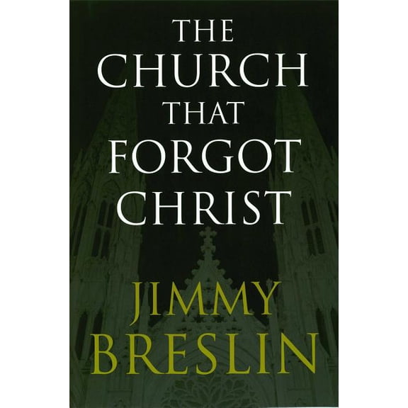 The Church That Forgot Christ, (Paperback)