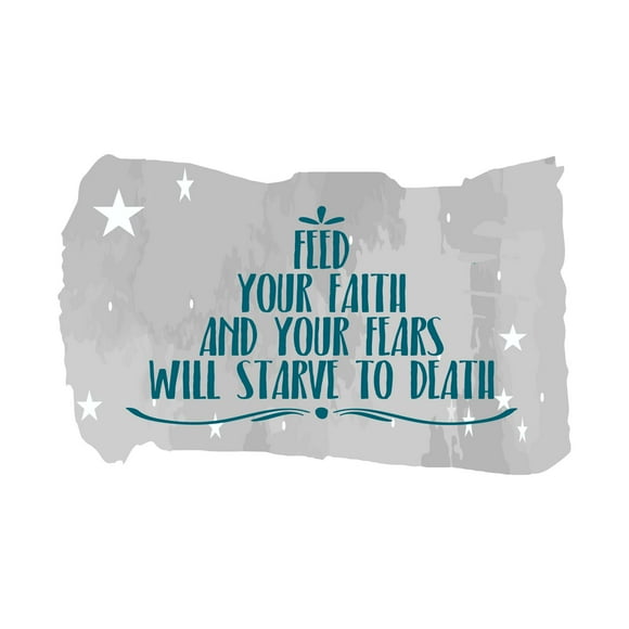 Your Fears Will Starve To Death Feed Your Faith Inspiring Quote Vinyl Wall Design Wall Art Sticker Designs Vinyl Stickers For Home House Walls Rooms Windows Bedroom Decoration Size (12x12 inch)