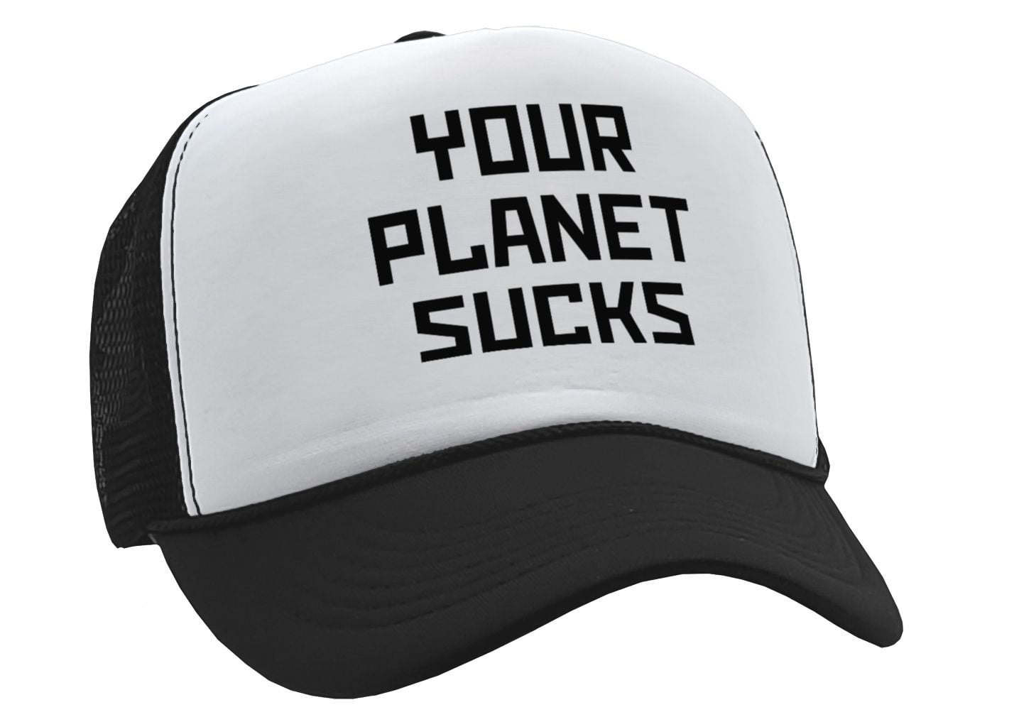Your Planet Sucks Funny Alien Invasion Prank Vintage Retro Style Trucker Cap Hat Black