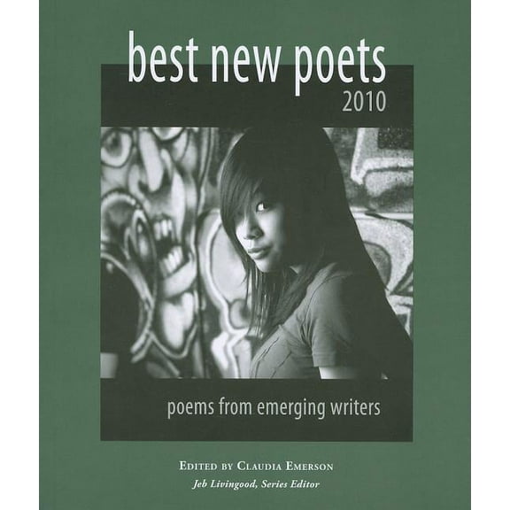 Best New Poets: Best New Poets 2010 : 50 Poems from Emerging Writers (Paperback)