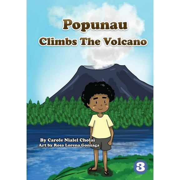 Popunau Climbs The Volcano, (Paperback)