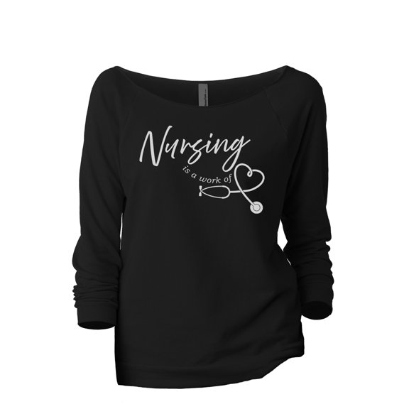 Nursing Is A Work Of Heart Women's Fashion Slouchy 3/4 Sleeves Raglan Lightweight Sweatshirt Black 2X-Large