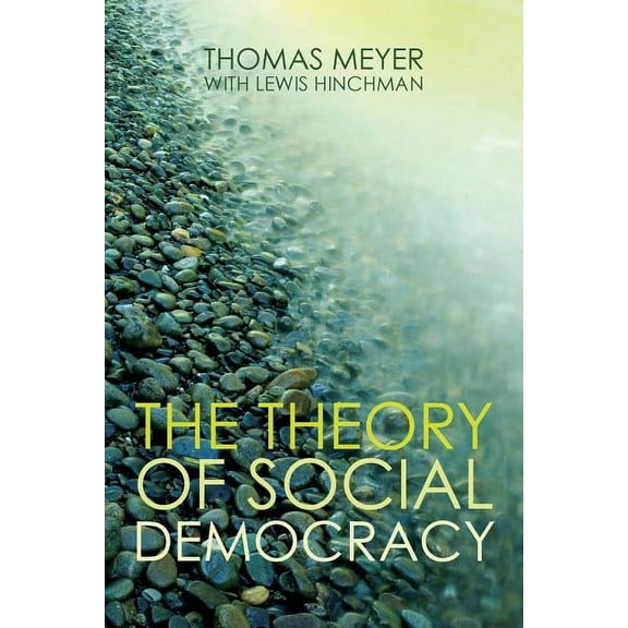 The Theory of Social Democracy, (Paperback)