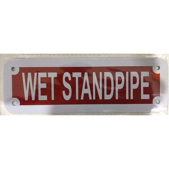 WET STANDPIPE SIGN (RED REFLECTIVE , ALUMINIUM 2X6 )