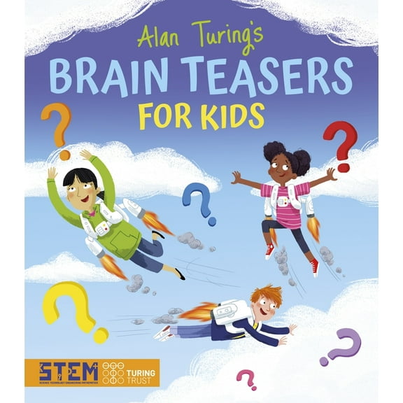 Alan Turing Puzzles It Out Alan Turing's Brain Teasers for Kids, (Paperback)