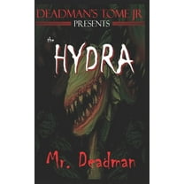 Deadman's Tome Jr: The Hydra (Paperback)