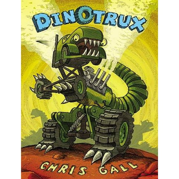 Pre-Owned Dinotrux (Hardcover 9780316027779) by Chris Gall