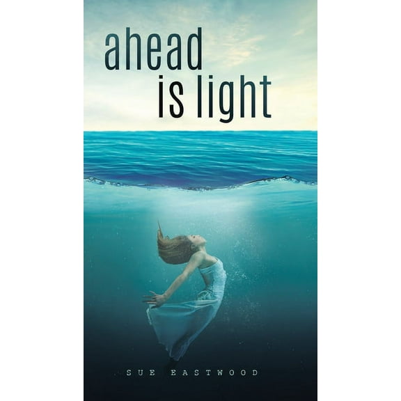 Ahead is Light, (Hardcover)