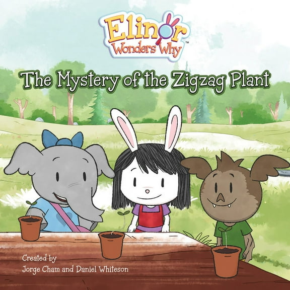 Elinor Wonders Why Elinor Wonders Why: The Mystery of the Zigzag Plant, Book 5, (Paperback)