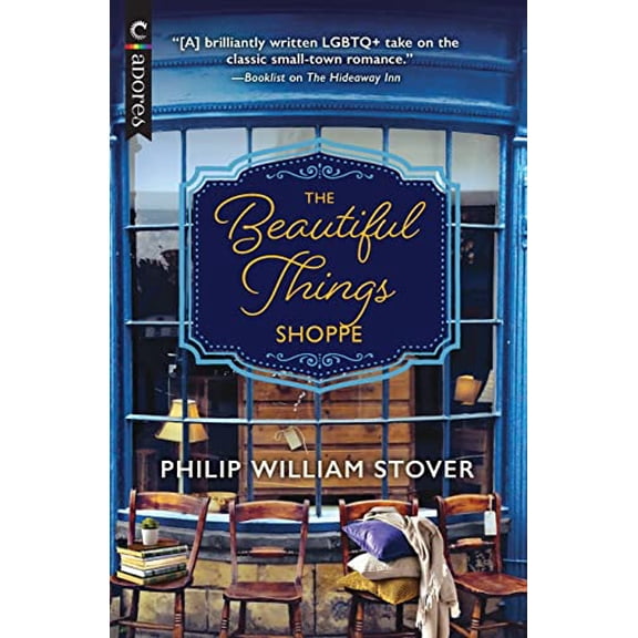 Pre-Owned Beautiful Things Shoppe: A Gay Small Town Romance (Original) (Paperback) 133594088X 9781335940889