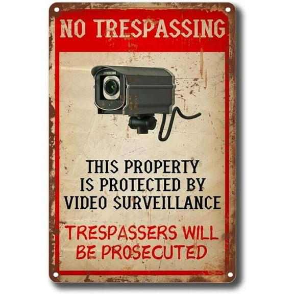 Tin Metal No Trespassing Aluminum Warning Sign Security Camera Sign Fashion Door for Metal Signs Tin 12x16inch