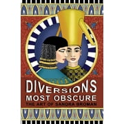 Diversions Most Obscure: the art of Sandra Broman (Paperback)