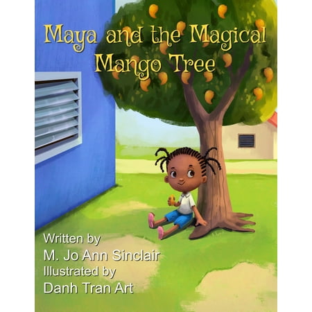 Maya and the Magical Mango Tree - eBook