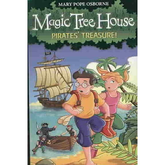 Magic Tree House: Pirates' Treasure!. Mary Pope Osborne (Paperback)