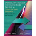 thumbnail image 1 of Pre-Owned Understanding Research and Evidence-Based Practice in Communication Disorders: A Primer for Students and Practitioners (Paperback) 0205453635 9780205453634, 1 of 1