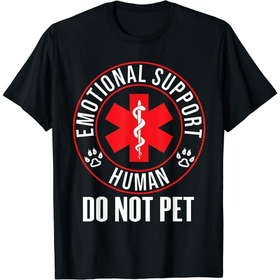 Emotional Support Human Do Not Pet - Service Dog Love Humor T-Shirt Black Small