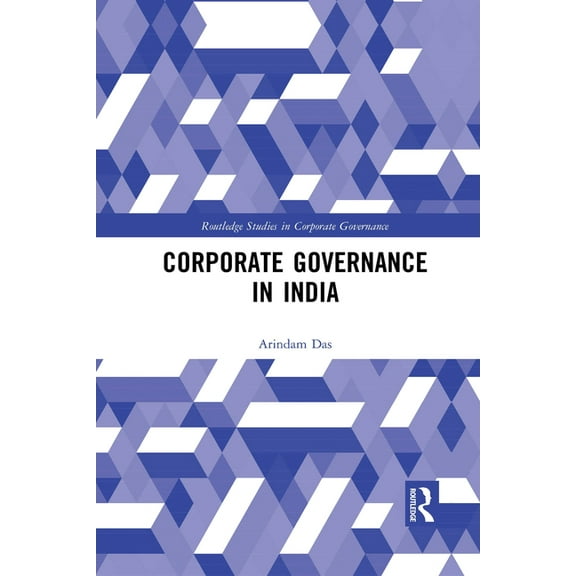 Routledge Studies in Corporate Governanc Corporate Governance in India, (Paperback)