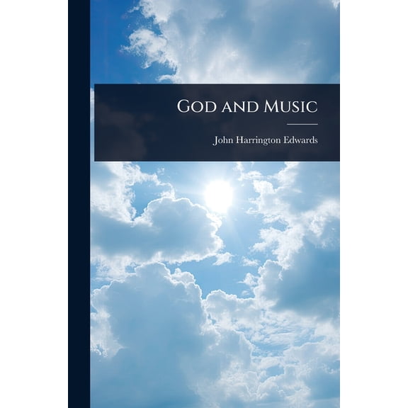 God and Music, (Paperback)
