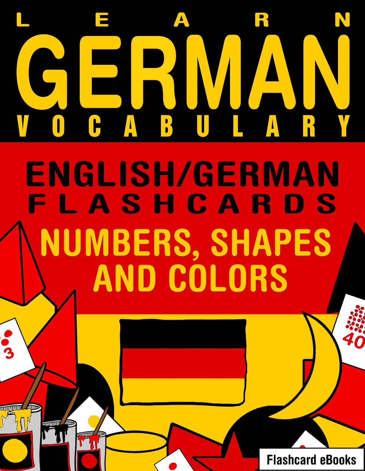 Learn German Vocabulary Englishgerman Flashcards Numbers Shapes