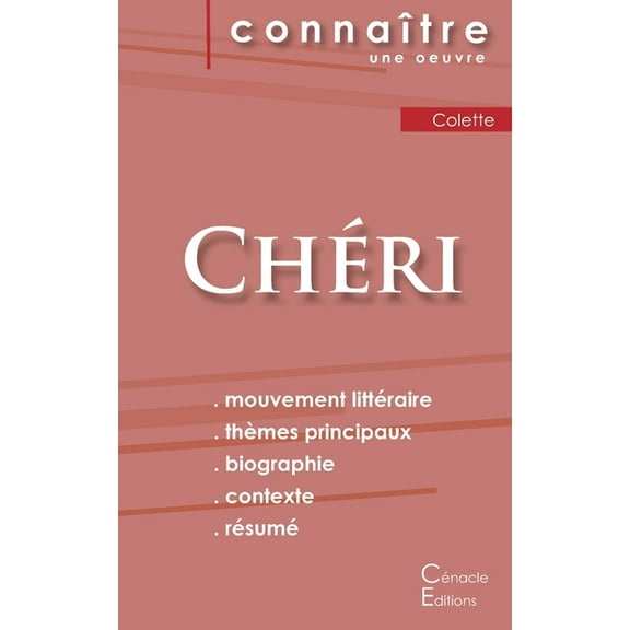 Fiche de lecture Chéri de Colette (Analyse littéraire de référence et résumé complet), (Paperback)